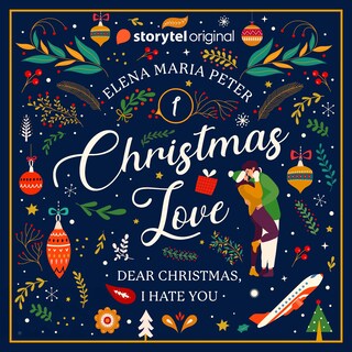 Dear Christmas, I hate you ... als Hörbuch