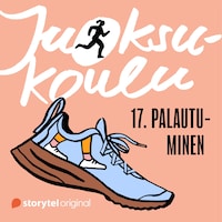 Juoksukoulu: 17. Palautuminen