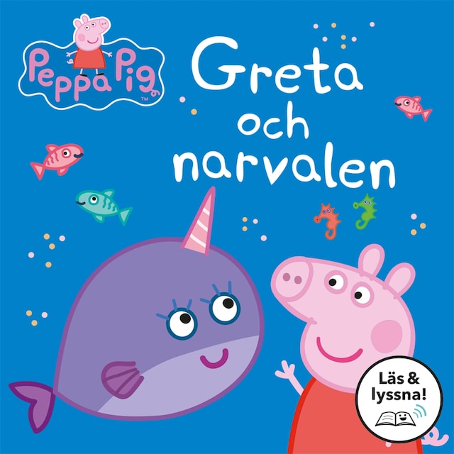 Couverture de livre pour Greta Gris: I sagans värld: Greta och narvalen (Läs & lyssna)