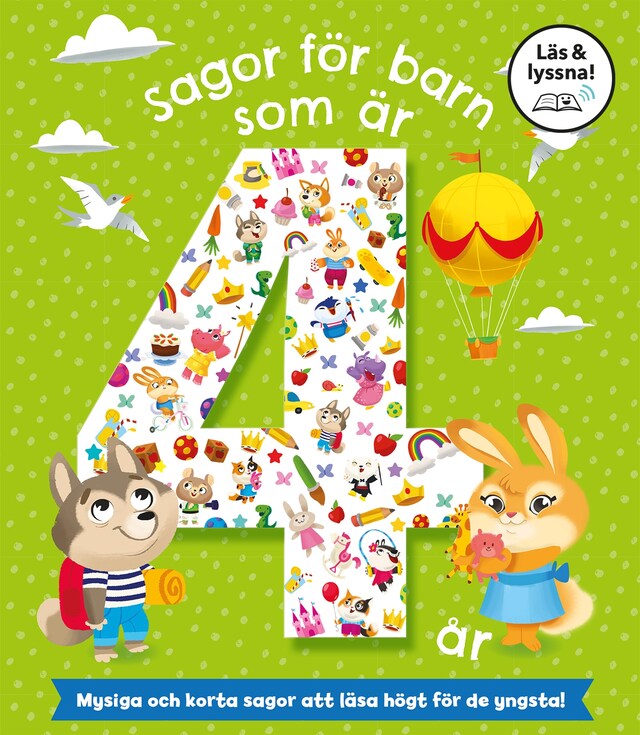 Kirjankansi teokselle Sagor för barn som är 4 år (Läs & lyssna)