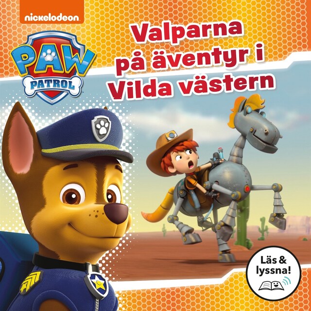 Copertina del libro per Paw Patrol: Valparna på äventyr i Vilda västern (Läs & lyssna)