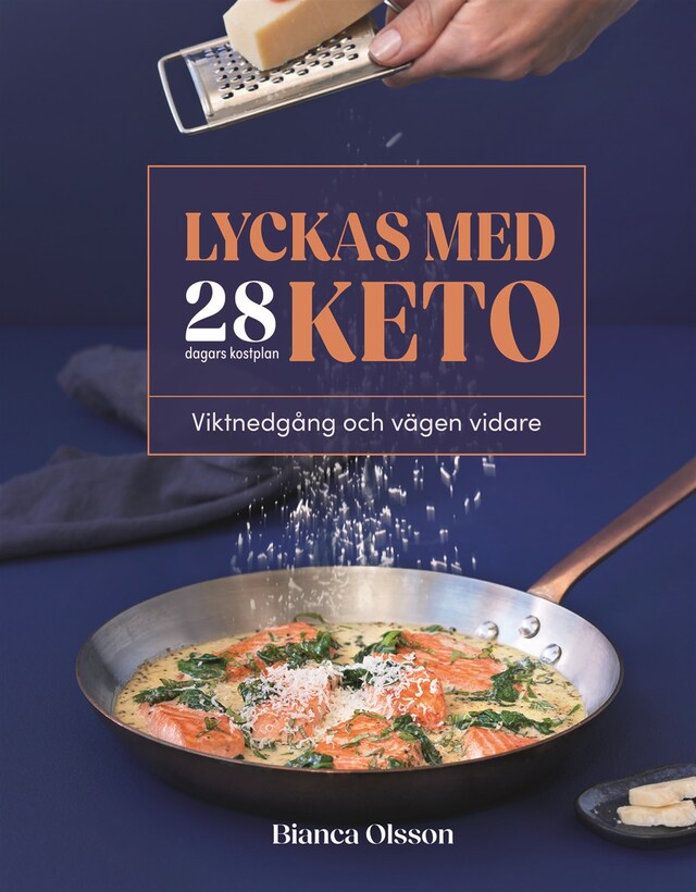 Lyckas med keto : viktnedgång och vägen vidare