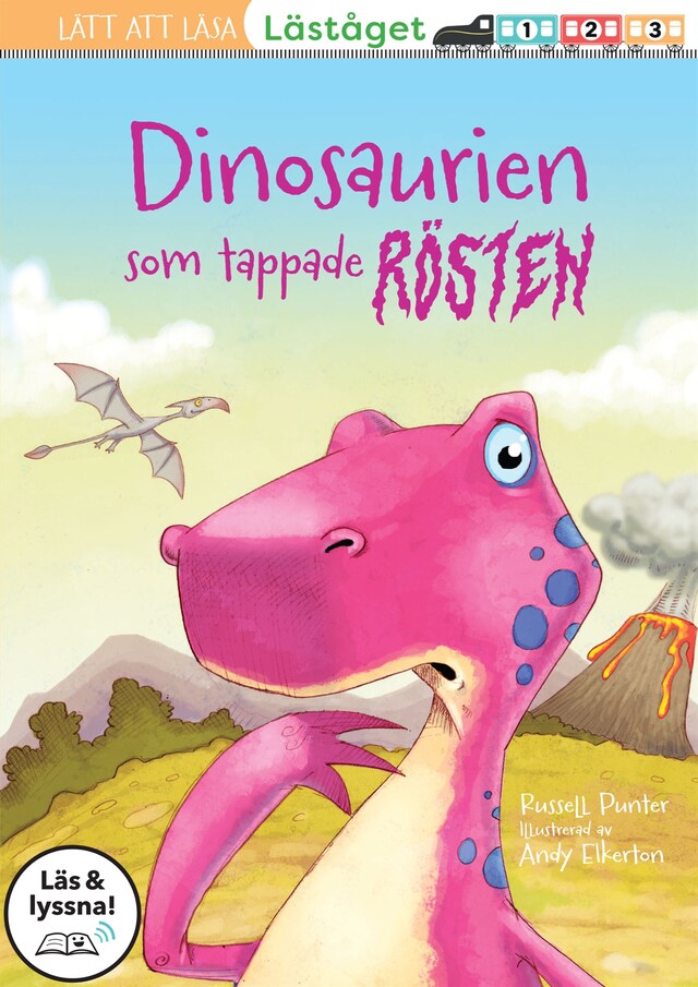 Boekomslag van Dinosaurien som tappade rösten (Läs & lyssna)