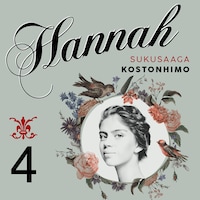 Hannah: 4. Kostonhimo
