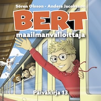 Bert, maailmanvalloittaja