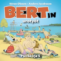 Bertin urotyöt