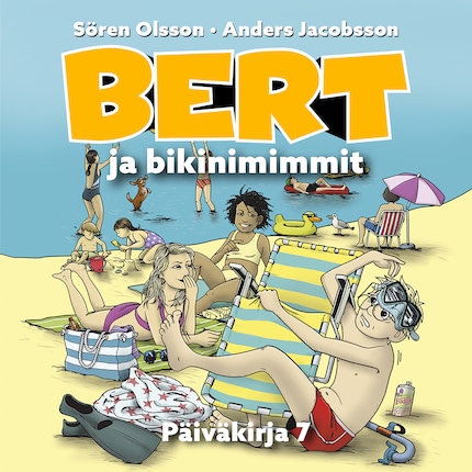 Bert ja bikinimimmit - Anders Jacobsson - Äänikirja - BookBeat