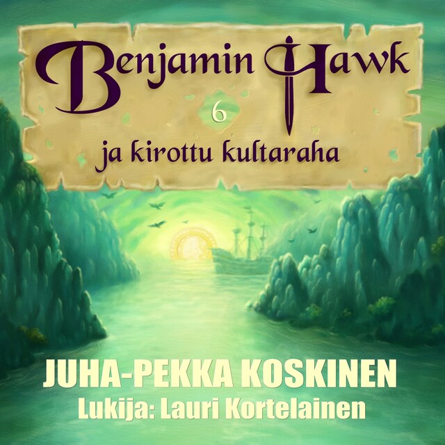 Kirjankansi teokselle Benjamin Hawk ja kirottu kultaraha