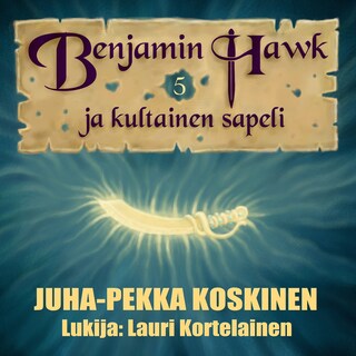 Benjamin Hawk ja kultainen sapeli bookCoverFor