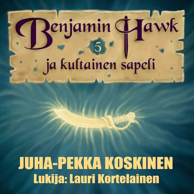 Couverture de livre pour Benjamin Hawk ja kultainen sapeli