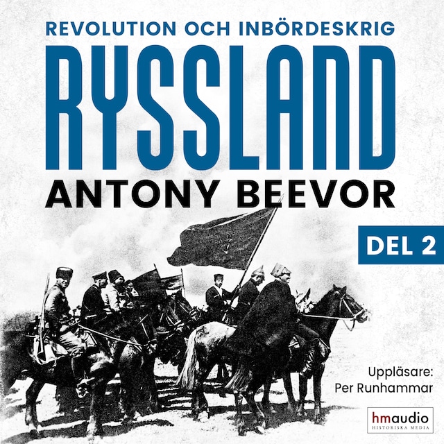 Book cover for Ryssland: Revolution och inbördeskrig. Del 2