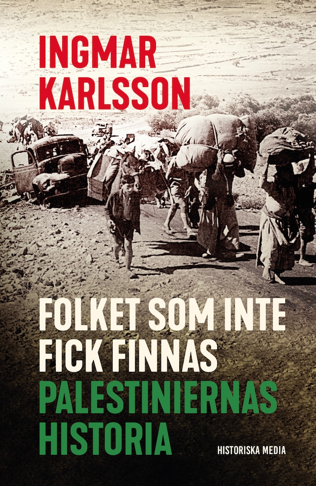 Buchcover für Folket som inte fick finnas: palestiniernas historia