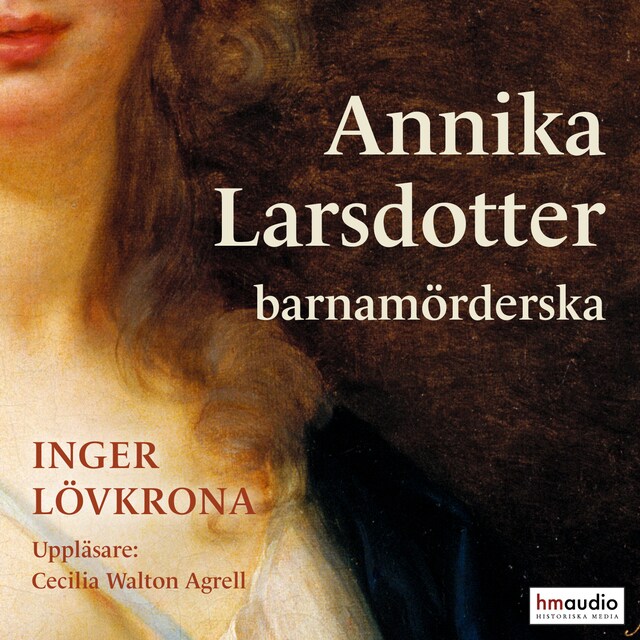 Book cover for Annika Larsdotter, barnamörderska