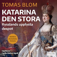 Katarina den stora : Rysslands upplysta despot