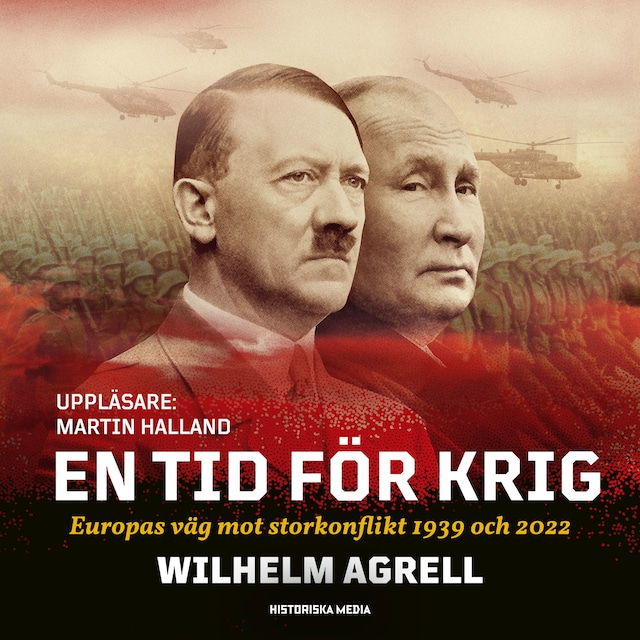Book cover for En tid för krig : Europas väg mot storkonflikt 1939 och 2022