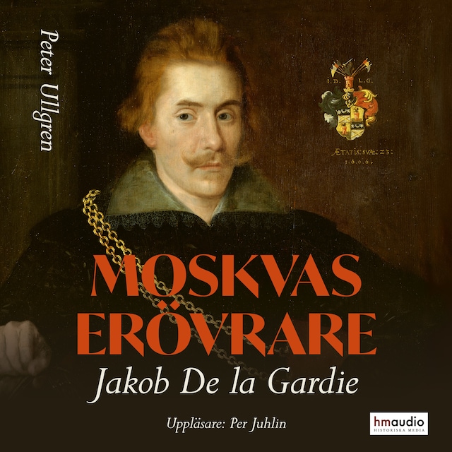 Book cover for Moskvas erövrare : Jakob de la Gardie
