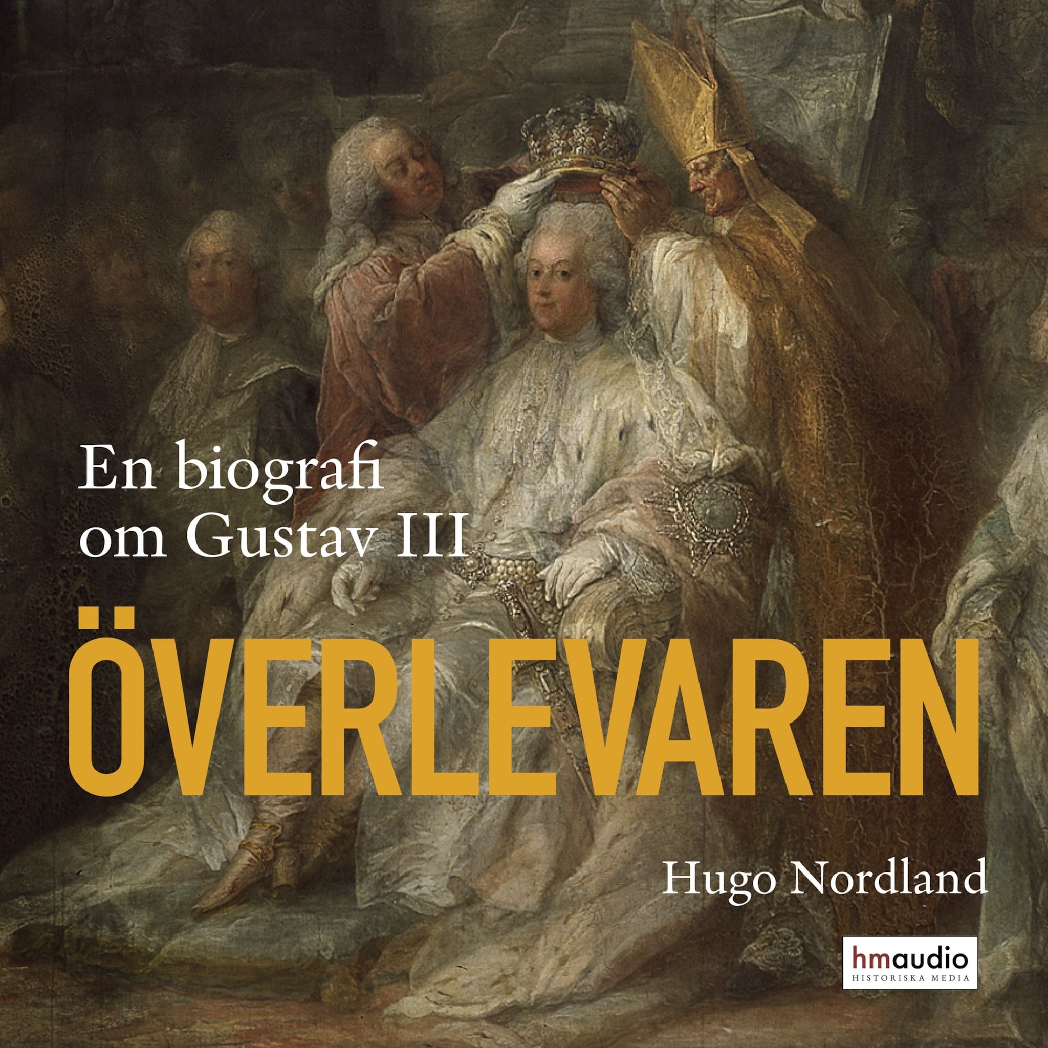 Överlevaren : en biografi om Gustav III