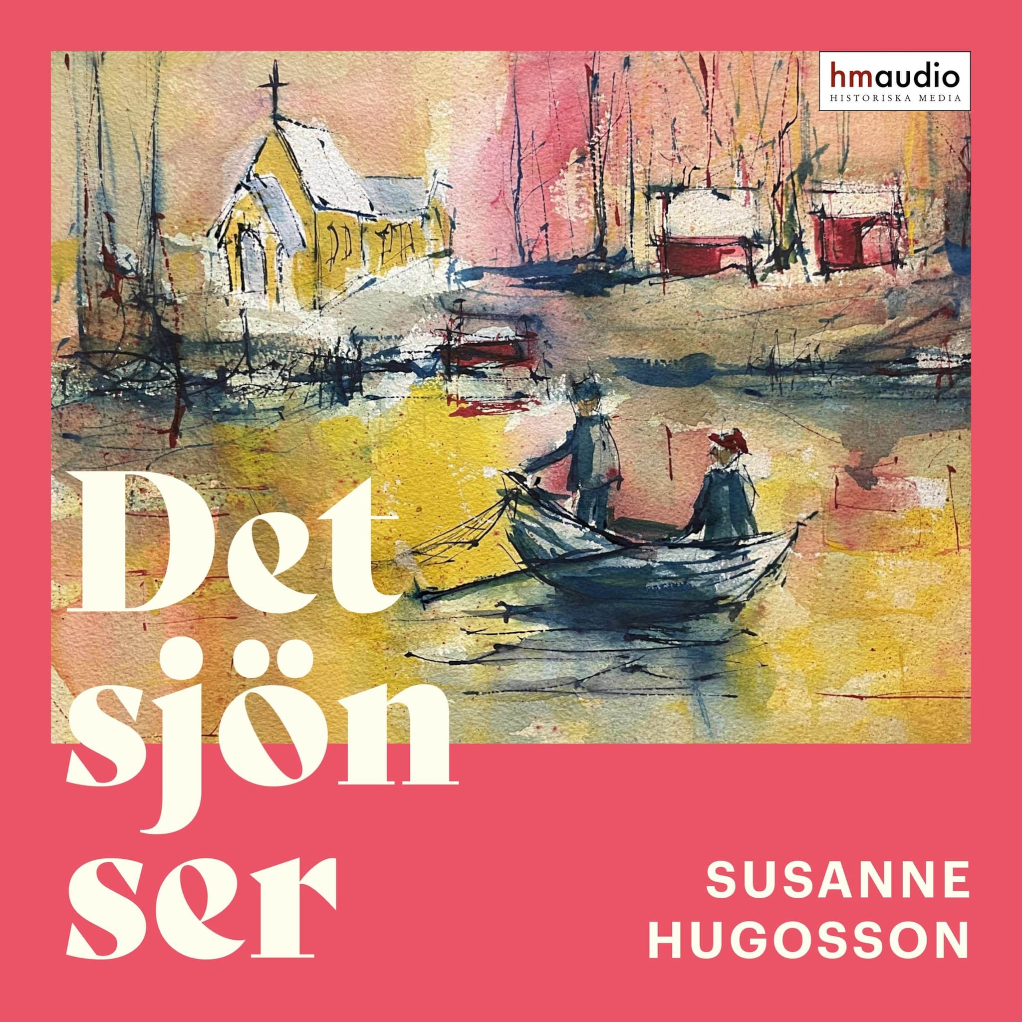 Det sjön ser