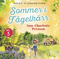 Sommer i Fågelkärr - del 5