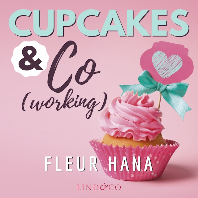 Cupcakes & Co(working) - Tome 2