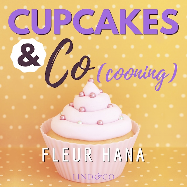Couverture de livre pour Cupcakes & Co(cooning) - Tome 3