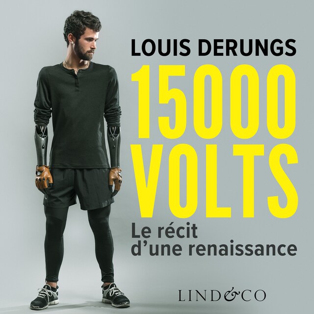 Portada de libro para 15 000 volts - Le récit d'une renaissance