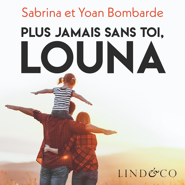 Book cover for Plus jamais sans toi, Louna