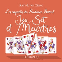 Les enquêtes de Prudence Poivert : Jeu, Set et Meurtres - Tome 2