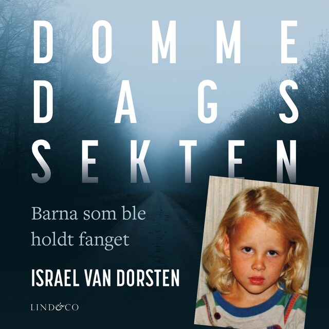 Copertina del libro per Dommedagssekten: Barna som ble holdt fanget