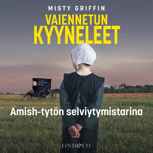 Copertina del libro per Vaiennetun kyyneleet – Amish-tytön selviytymistarina