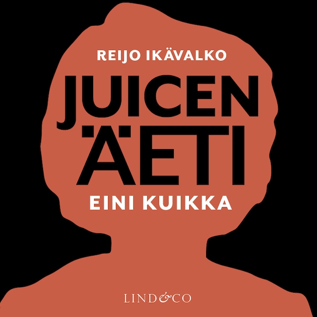 Portada de libro para Juicen äeti, Eini Kuikka