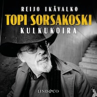 Topi Sorsakoski –  Kulkukoira