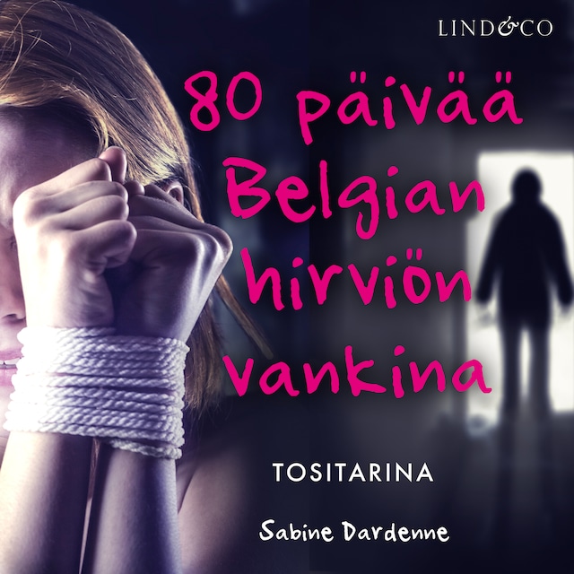 Portada de libro para 80 päivää Belgian hirviön vankina