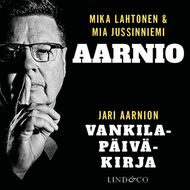 Okładka książki dla Aarnio: Jari Aarnion vankilapäiväkirja