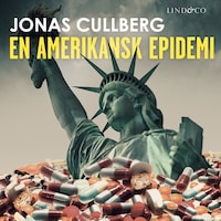 En amerikansk epidemi