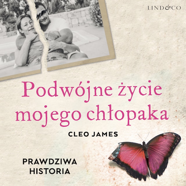 Book cover for Podwójne życie mojego chłopaka  - Prawdziwa historia