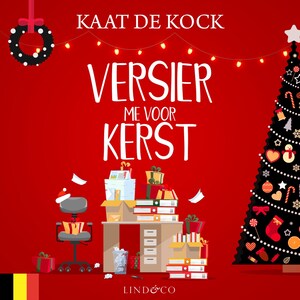 Versier me voor kerst - Het complete verhaal - Vlaams gesproken - luisterboek