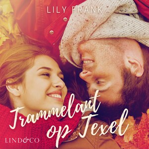 Trammelant op Texel - luisterboek
