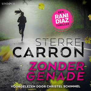 Rani Diaz - Zonder genade - luisterboek