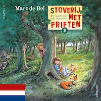 Stoverij met frieten (2) - De geest van het nevelbos (Nederlands)