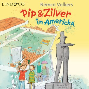 Pip en Zilver in Americka - luisterboek