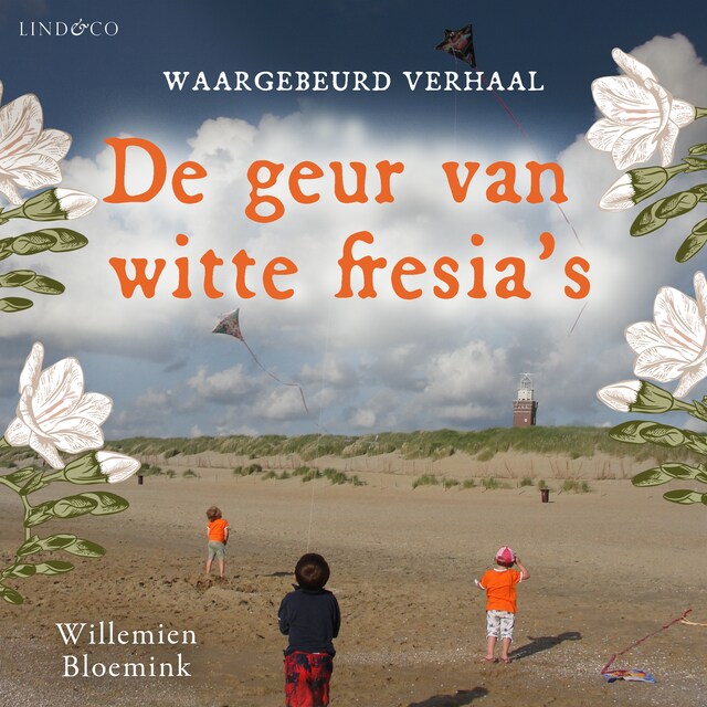 Okładka książki dla De geur van witte fresia's - waargebeurd verhaal