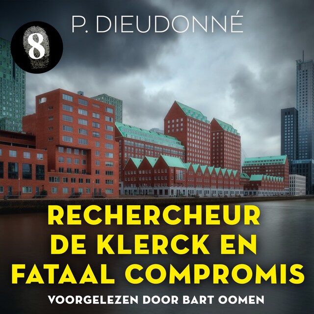 Copertina del libro per Rechercheur De Klerck en een fataal compromis