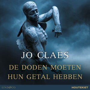 De doden moeten hun getal hebben - luisterboek