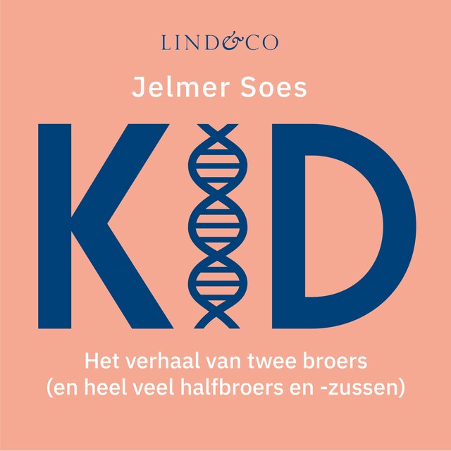 Portada de libro para KID - Het verhaal van twee broers (en heel veel halfbroers en -zussen)