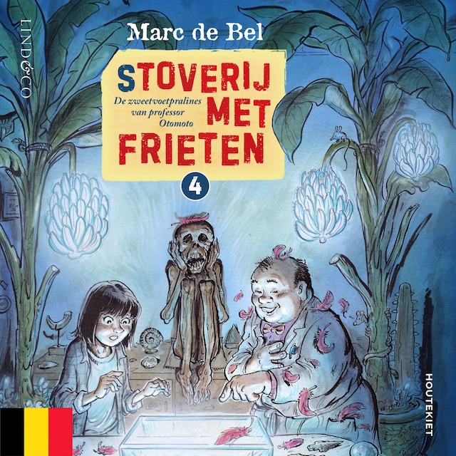 Bogomslag for Stoverij met frieten (4) - De zweetvoetpralines van professor Otomoto (Vlaams gesproken)