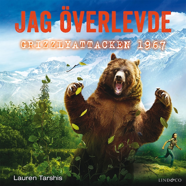 Kirjankansi teokselle Jag överlevde grizzlyattacken 1967