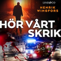 Hör vårt skrik