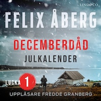 Decemberdåd: Lucka 1