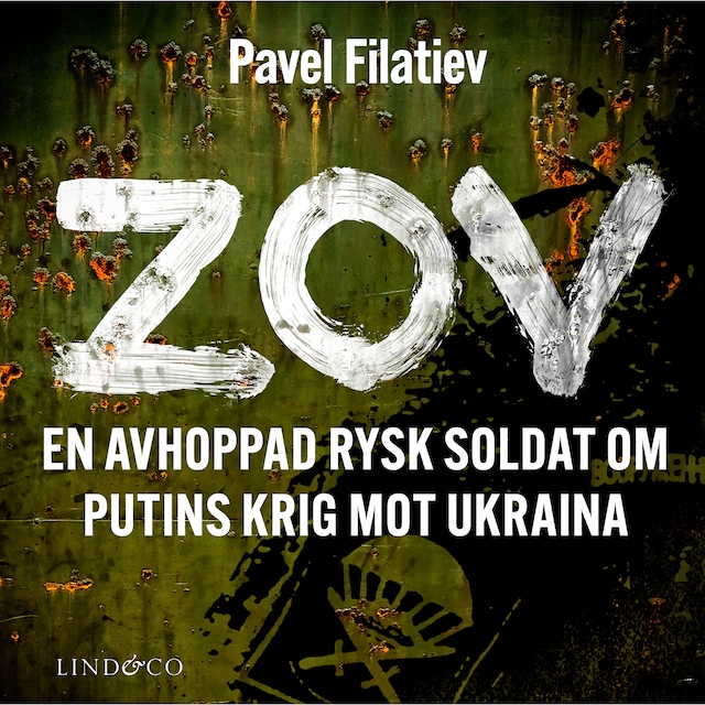 Okładka książki dla ZOV: En avhoppad rysk soldat om Putins krig mot Ukraina